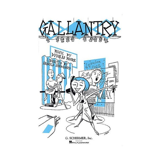 Douglas Moore: Gallantry (Vocal Score)