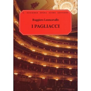 Ruggiero Leoncavallo: I Pagliacci (Vocal Score) - Schirmer Edition