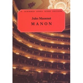 Jules Massenet: Manon (Vocal Score)