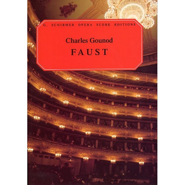 Charles Gounod: Faust (Vocal Score)