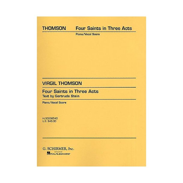 Virgil Thomson: Four Saints In Three Acts (Vocal Score)
