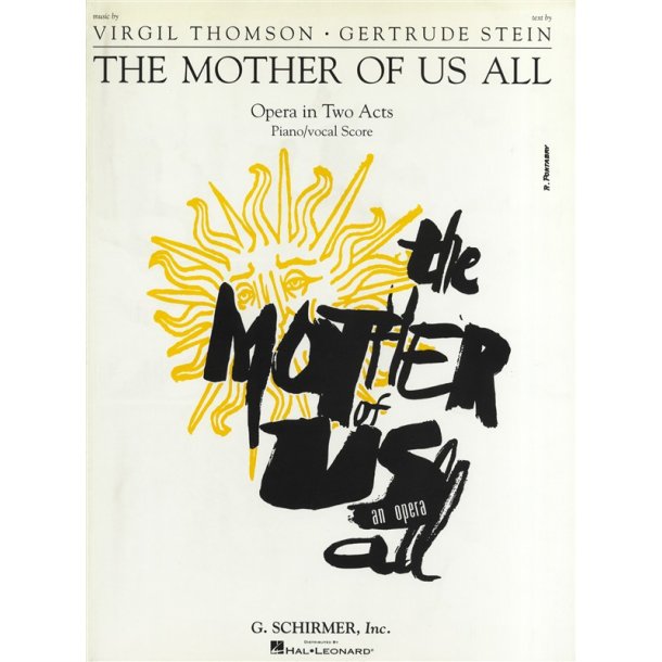 Virgil Thomson: The Mother Of Us All