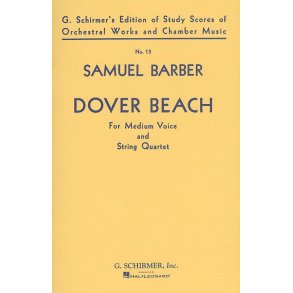 Samuel Barber: Dover Beach Op. 3 (Study Score)
