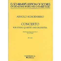 Arnold Schoenberg: Concerto For String Quartet And Orchestra (Score)