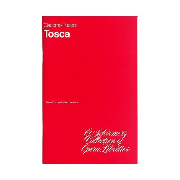 Giacomo Puccini: Tosca (Libretto)