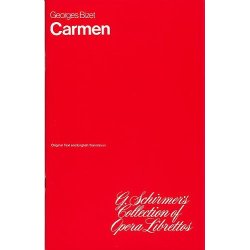 Georges Bizet: Carmen (Libretto)