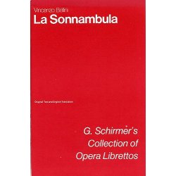 Vincenzo Bellini: La Sonnambula (Libretto)