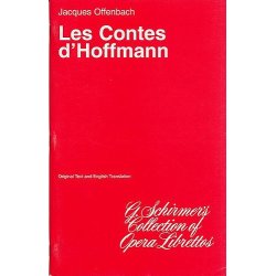 Jacques Offenbach: Les Contes d'Hoffmann (Libretto)