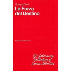 Giuseppe Verdi: La Forza Del Destino (Libretto)