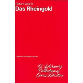 Richard Wagner: Das Rheingold (Libretto)