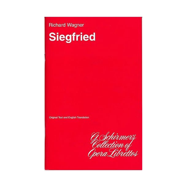 Richard Wagner: Siegfried (Libretto)