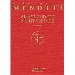 Gian Carlo Menotti: Amahl And The Night Visitors (Full Score)