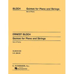 Ernest Bloch: Quintet For Piano And Strings (Parts)