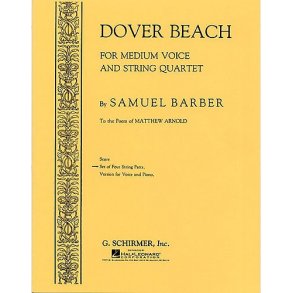 Samuel Barber: Dover Beach (String Quartet Parts)