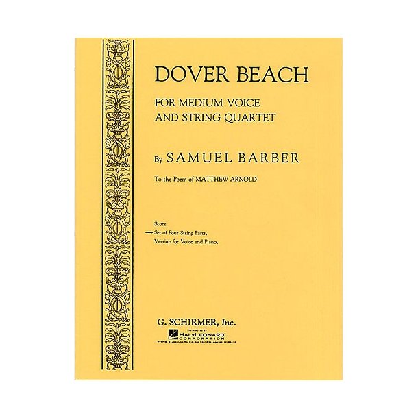 Samuel Barber: Dover Beach (String Quartet Parts)