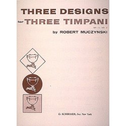 Robert Muczynski: Three Designs For Three Timpani Op. 11 No. 2