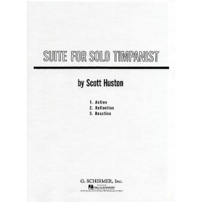 Scott Huston: Suite For Solo Timpanist