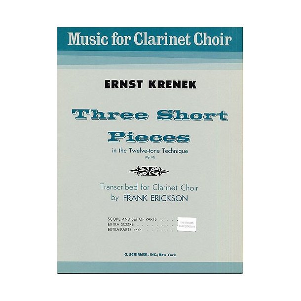 Ernst Krenek: 3 Short Pieces In The 12-Tone Technique (Clarinet Choir)