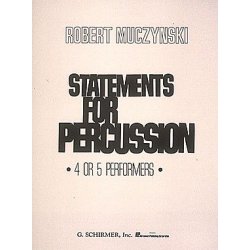 Robert Muczynski: Statements For Percussion (Score/Parts)