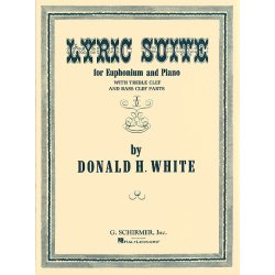 Donald White: Lyric Suite For Euphonium And Piano