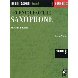 Joseph Viola: Technique Of The Saxophone Volume Three - Rhythm Studies