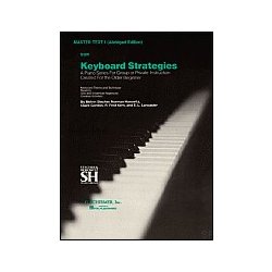 Keyboard Strategies For The Older Beginner - Master Text I