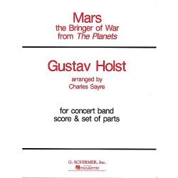 Gustav Holst: Mars From 'The Planets'- Concert Band (Score/Parts)