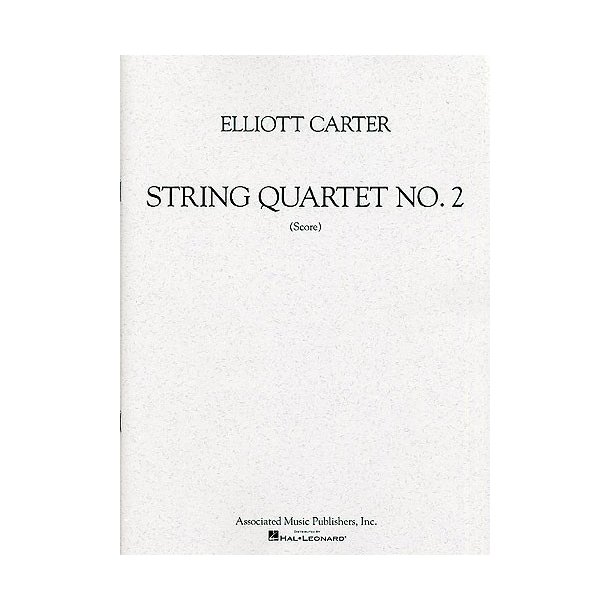 Elliott Carter: String Quartet No. 2 (Score)