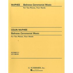 Colin McPhee: Balinese Ceremonial Music