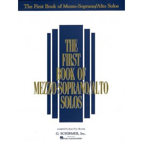 The First Book Of Mezzo-Soprano/Alto Solos