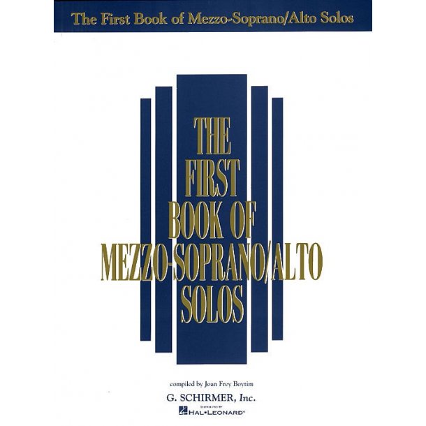 The First Book Of Mezzo-Soprano/Alto Solos