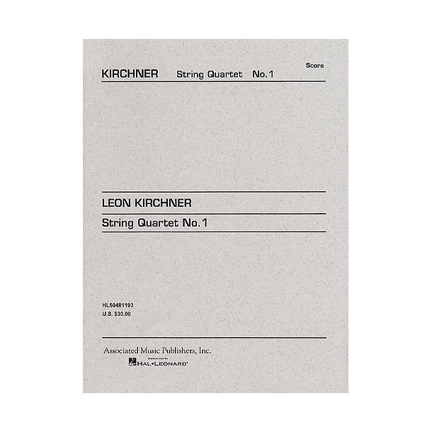 Leon Kirchner: String Quartet No.1 (Study Score)