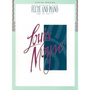 Louis Moyse: Ten Pieces For Flute & Piano
