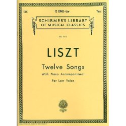 Franz Liszt: Twelve Songs (Low Voice)