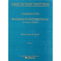 Charles Ives: Washington's Birthday (Full Score - 1992 Edition)