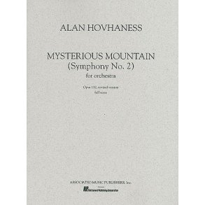 Alan Hovhaness: Symphony No.2 'Mysterious Mountain' Op.132 (Score)