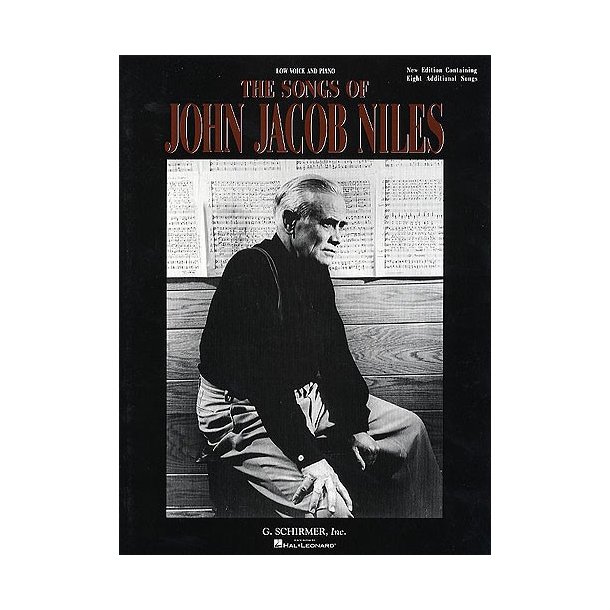 The Songs Of John Jacob Niles (Low Voice)