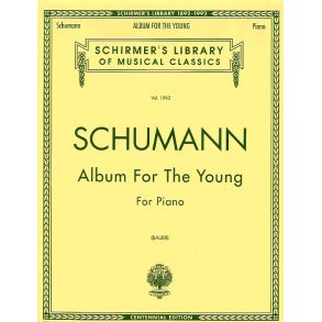 Robert Schumann: Album For The Young Op. 68