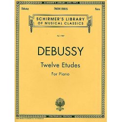 Claude Debussy: Twelve Etudes For Piano