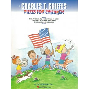 Charles T. Griffes: Pieces For Children