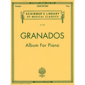 Enrique Granados: Album For Piano