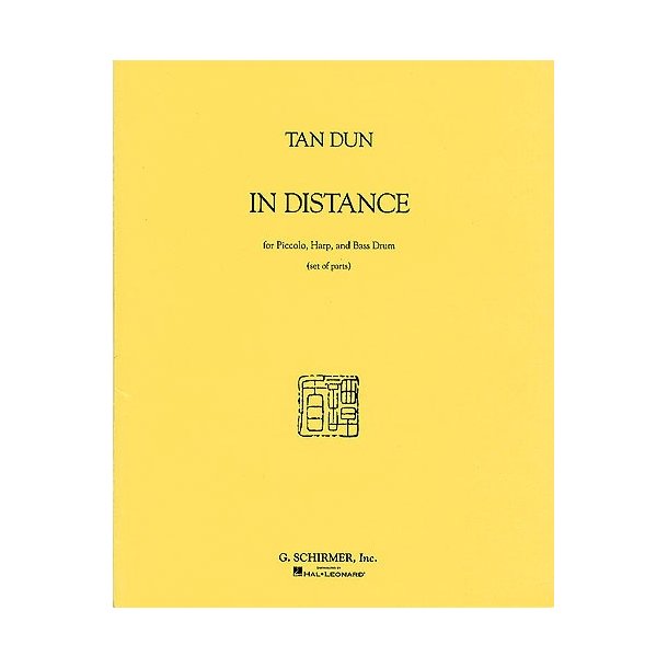 Tan Dun: In Distance (Score/Parts)