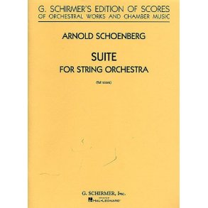 Arnold Schoenberg: Suite For String Orchestra (Score)