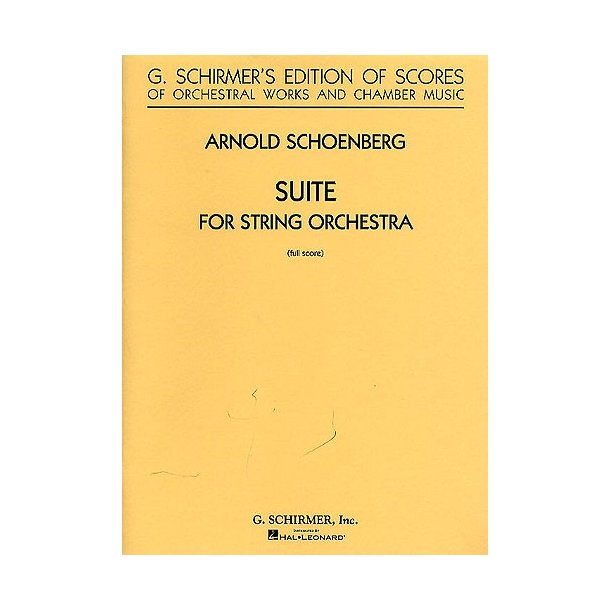 Arnold Schoenberg: Suite For String Orchestra (Score)