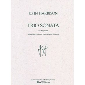 John Harbison: Trio Sonata (Keyboard)