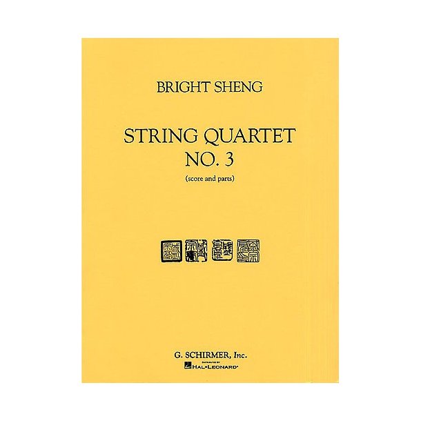 Bright Sheng: String Quartet No.3 (Score/Parts)