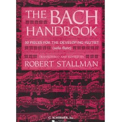 The Bach Handbook: 50 Pieces For The Developing Flautist