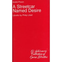 Andre Previn: A Streetcar Named Desire (Libretto)