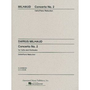 Darius Milhaud: Concerto No.2 For Cello And Orchestra (Cello/Piano)