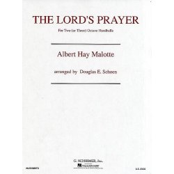 Albert Hay Malotte: The Lord's Prayer (2-3 Octave Handbells)